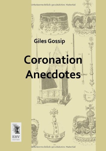 Cover for Giles Gossip · Coronation Anecdotes (Taschenbuch) (2013)