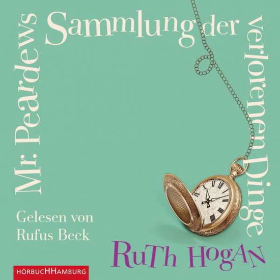 Mr Peardews Sammlung D. Verlorenen Dinge - Audiobook - Audio Book - SAMMEL-LABEL - 9783957130716 - 18. maj 2017