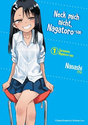 Cover for Jano Rohleder · Neck mich nicht, Nagatoro-san - Band 01 (Book) (2022)