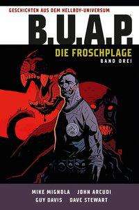 Cover for Mignola · B.U.A.P.- Froschplage.3 (Buch)