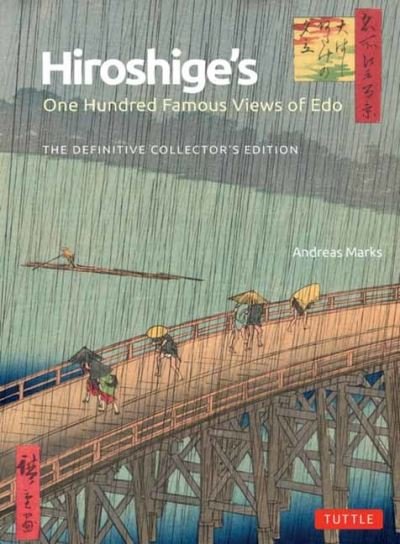 Cover for Andreas Marks · Hiroshige's One Hundred Famous Views of Edo: The Definitive Collector's Edition (Woodblock Prints) (Inbunden Bok) (2024)