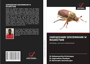 Cover for Dr Kaliyamoorthy Krishnappa · Zarz?dzanie Szkodnikami W Rolnictwie (Paperback Book) (2020)
