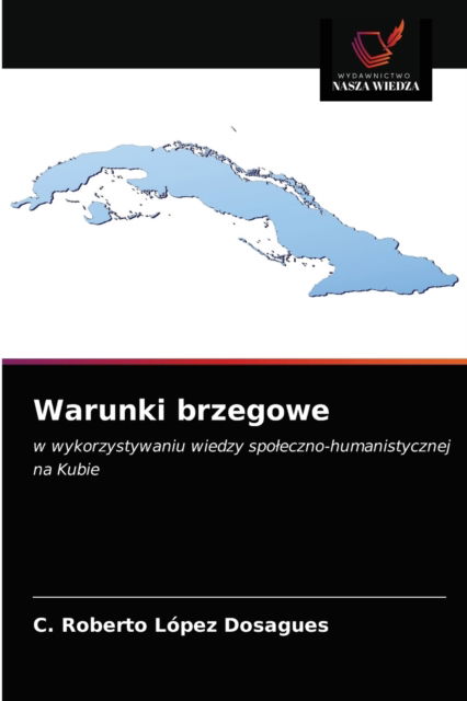 Cover for C Roberto Lopez Dosagues · Warunki brzegowe (Paperback Book) (2020)