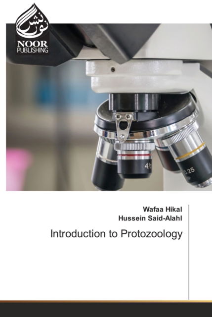 Introduction to Protozoology - Wafaa Hikal - Books - Noor Publishing - 9786203858716 - August 25, 2021