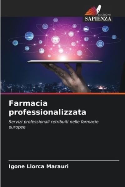 Cover for Igone Llorca Marauri · Farmacia professionalizzata (Paperback Bog) (2021)