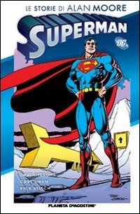Cover for Superman · Superman - Le Storie Di Alan Moore (Book)