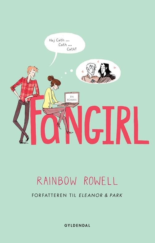 Cover for Rainbow Rowell · Fangirl (Sewn Spine Book) [1.º edición] (2016)