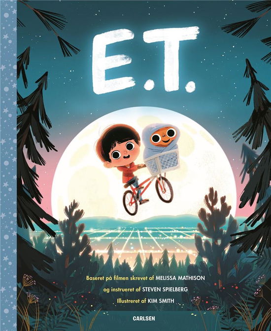 Carlsens filmklassikere: E.T. - Melissa Mathison; Steven Spielberg - Bøger - CARLSEN - 9788711911716 - 23. maj 2019