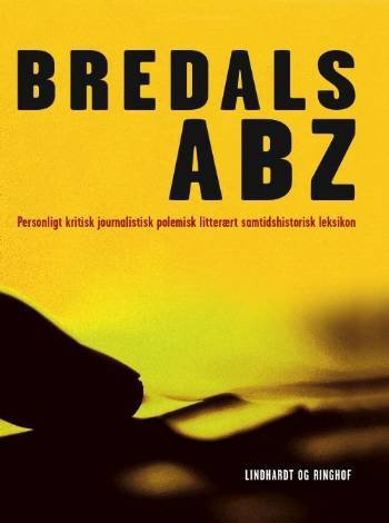 Cover for Bjørn Bredal · Bredals ABZ (Innbunden bok) [1. utgave] (2008)