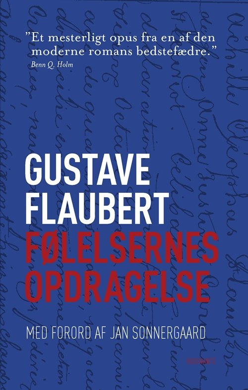 Cover for Gustave Flaubert · Følelsernes opdragelse (Sewn Spine Book) [2th edição] (2010)