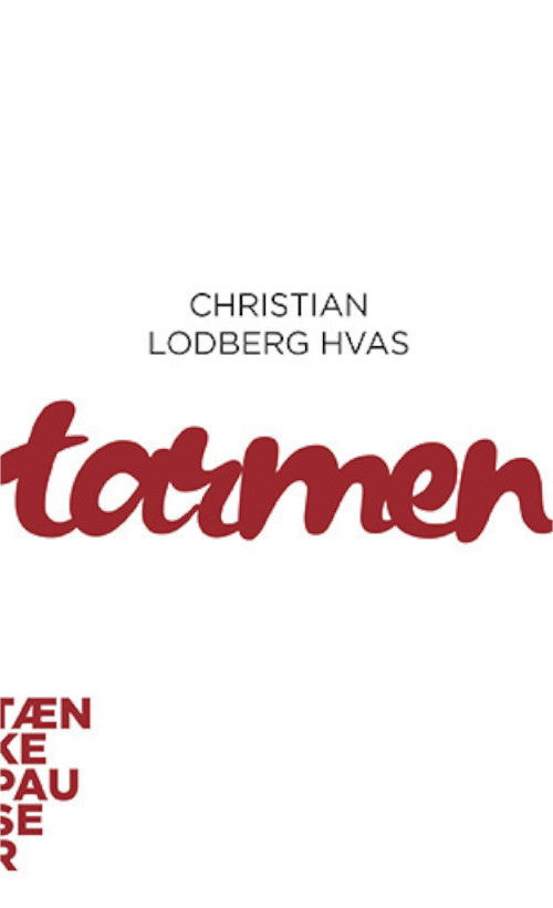 Tænkepauser 94: Tarmen - Christian Lodberg Hvas - Bøker - Aarhus universietsforlag - 9788772190716 - 6. desember 2021