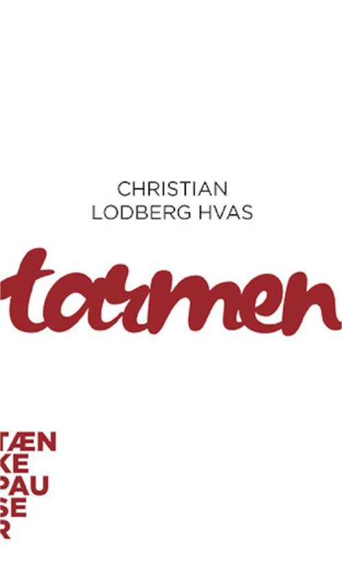 Cover for Christian Lodberg Hvas · Tænkepauser 94: Tarmen (Sewn Spine Book) [1th edição] (2021)