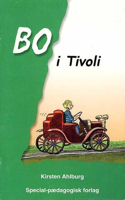 Cover for Kirsten Ahlburg · Bo: Bo i Tivoli (Hæftet bog) [1. udgave] (1999)