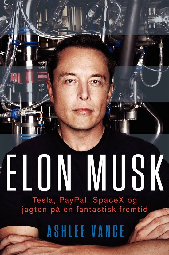 Elon Musk - Ashlee Vance - Bøker - Libris Media - 9788778536716 - 15. juni 2015