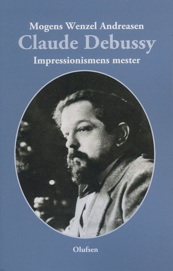 Cover for Mogens Wenzel Andreasen · Claude Debussy (Paperback Book) (2022)