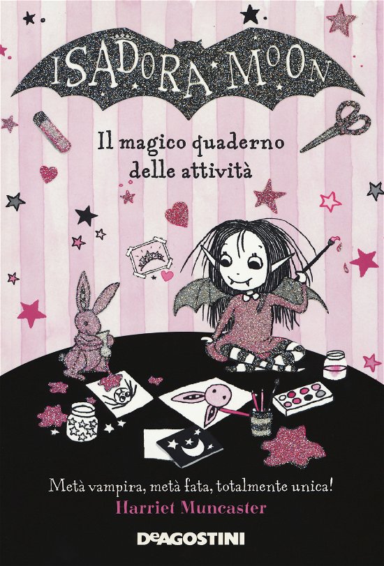Cover for Harriet Muncaster · Il Magico Quaderno Delle Attivita. Isadora Moon (Book)