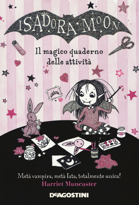 Cover for Harriet Muncaster · Il Magico Quaderno Delle Attivita. Isadora Moon (Bog)