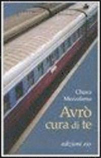 Cover for Chiara Mezzalama · Avro Cura Di Te (Book)