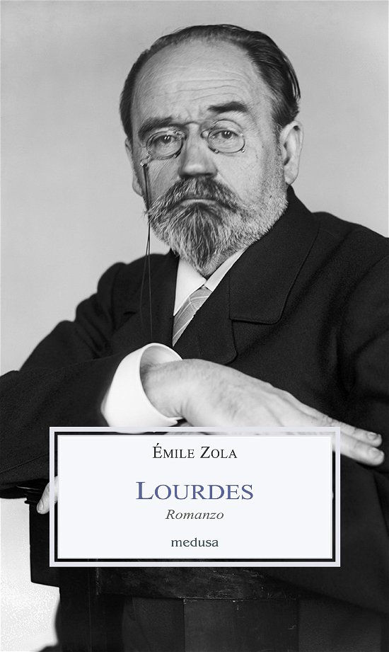 Cover for Emile Zola · Lourdes (Book)