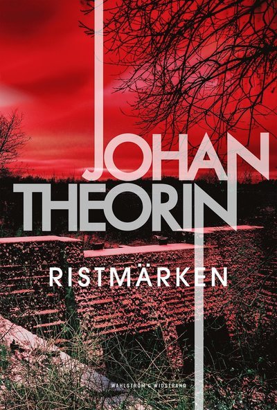 Cover for Johan Theorin · Ristmärken (Bound Book) (2023)
