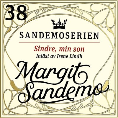 Cover for Margit Sandemo · Sandemoserien: Sindre, min son (Hörbuch (MP3)) (2020)