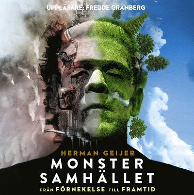 Cover for Herman Geijer · Monstersamhället : från förnekelse till framtid (Audiobook (MP3)) (2022)