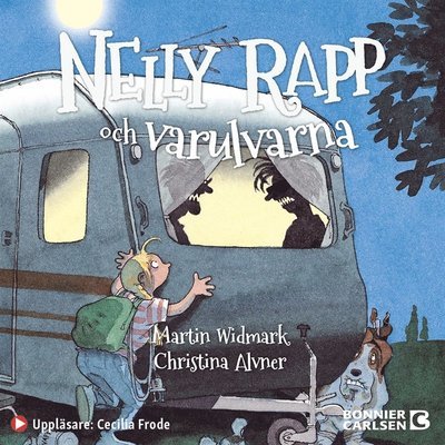 Cover for Martin Widmark · Nelly Rapp - monsteragent: Nelly Rapp och varulvarna (Lydbog (MP3)) (2021)
