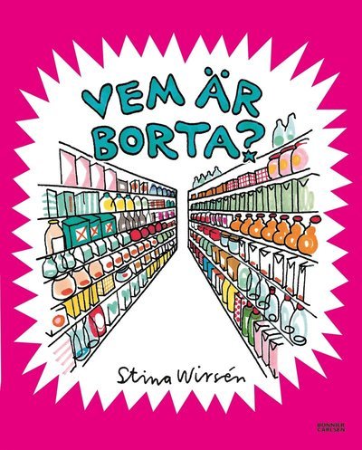 Cover for Stina Wirsén · Vem är borta? (Bound Book) (2022)