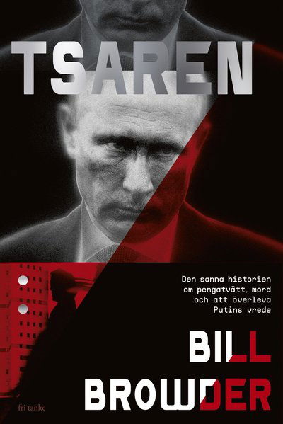 Cover for Bill Browder · Tsaren (Innbunden bok) (2022)