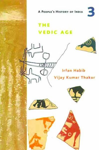 Cover for Irfan Habib · A People's History of India 3 – The Vedic Age (Paperback Bog) (2016)