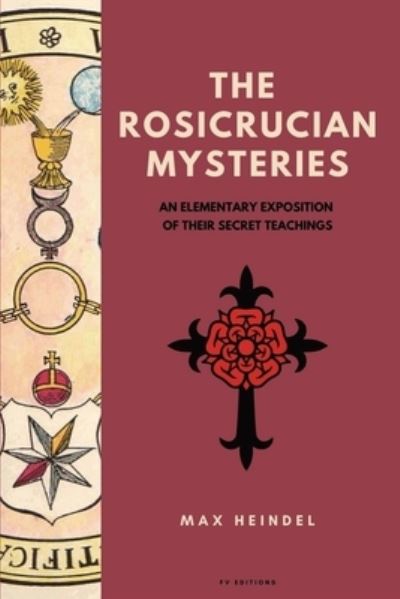 Cover for Max Heindel · The Rosicrucian Mysteries (Bog) (2022)