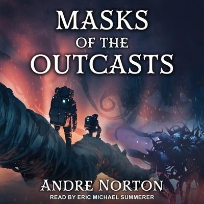 Cover for Andre Norton · Masks of the Outcasts (CD) (2021)