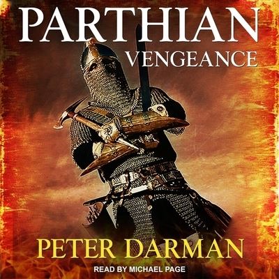 Parthian Vengeance - Peter Darman - Música - TANTOR AUDIO - 9798200438716 - 28 de agosto de 2018