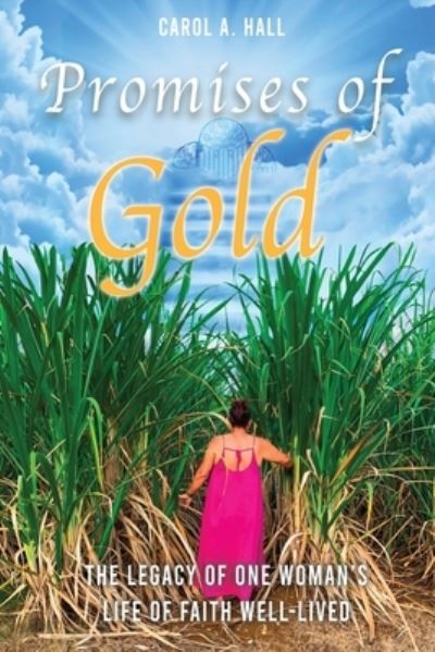 Cover for Carol Hall · Promises of Gold (Book) (2022)