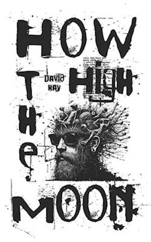 Cover for David Hay · How High The Moon (Paperback Book) (2025)