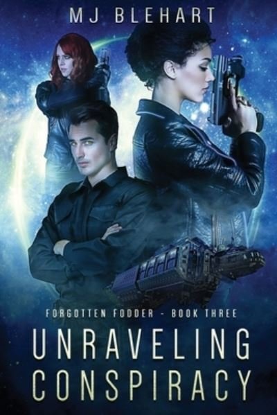Mj Blehart · Unraveling Conspiracy (Paperback Book) (2021)