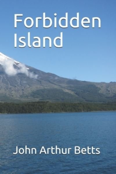 Cover for John Arthur Betts · Forbidden Island (Pocketbok) (2020)