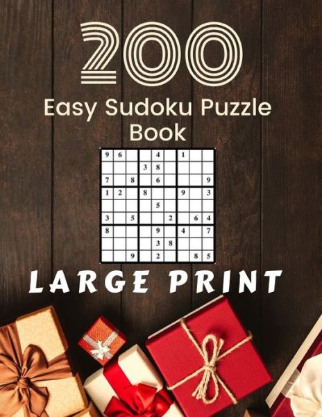 Cover for Francis Young · 200 Easy Sudoku Puzzle Book Large Print (Paperback Book) (2020)