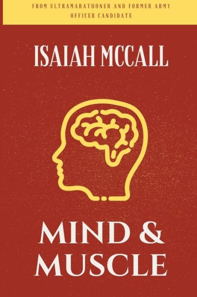 Cover for Isaiah McCall · Mind and Muscle (Paperback Book) (2021)