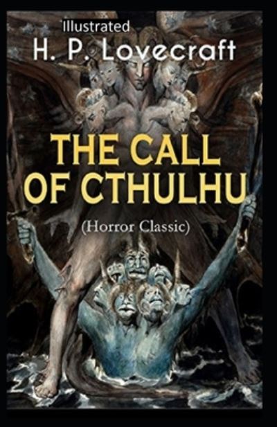 Cover for H P Lovecraft · The Call of Cthulhu Illustrated (Pocketbok) (2020)