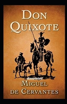 Cover for Miguel De Cervantes · Don Quixote Annotated (Pocketbok) (2020)