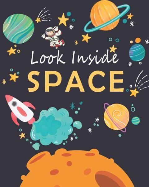 Cover for Space For Kids · Look Inside Space (Paperback Bog) (2020)