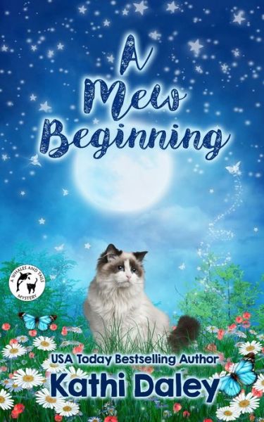 Cover for Kathi Daley · A Mew Beginning - Whales and Tails Mystery (Pocketbok) (2020)