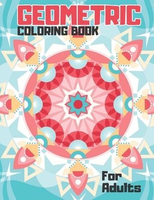 Cover for Colorful World · Geometric Coloring Book for Adults (Pocketbok) (2020)
