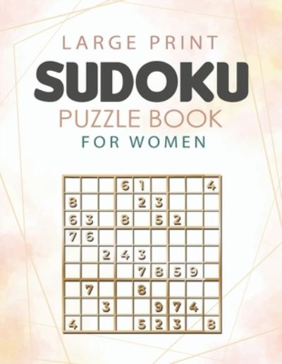 publishing faro publishing sudoku puzzle book for women 1000 sudoku puzzles large print with answers included 100 very easy sudoku 100 easy sudoku 100 medium sudoku 200 hard sudoku 200 difficult
