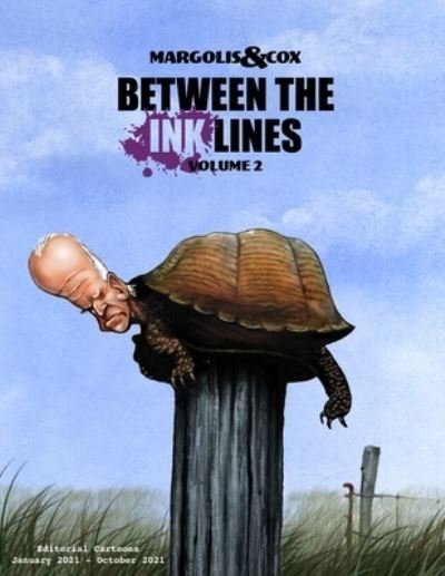 Cover for John Cox · Between The Ink Lines: Volume 2 (Taschenbuch) (2021)