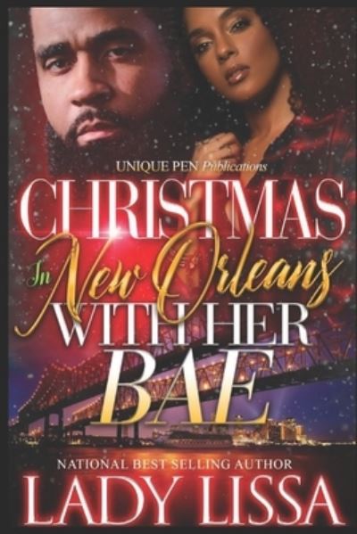 Cover for Lady Lissa · Christmas in New Orleans with Her Bae (Pocketbok) (2021)