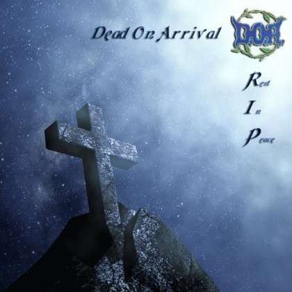 R.i.p. - Dead On Arrival - Music - RED - 0020286214717 - September 17, 2013