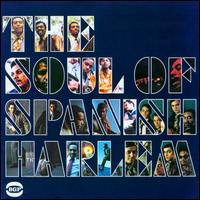 The Soul Of Spanish Harlem - Soul of Spanish Harlem / Various - Muzyka - ACE RECORDS - 0029667519717 - 26 stycznia 2009