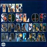 Cover for Soul of Spanish Harlem / Various · The Soul Of Spanish Harlem (LP) (2009)